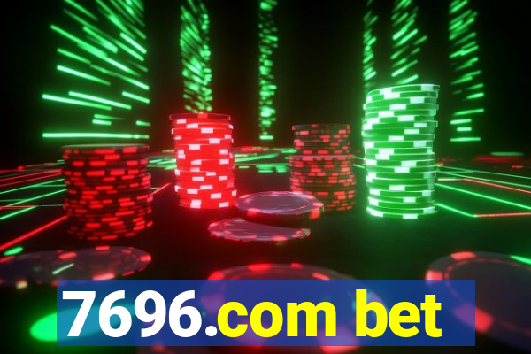 7696.com bet